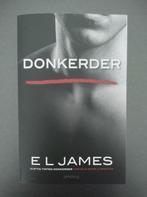 Donkerder E.L. James (Nederlandse versie), Boeken, Ophalen of Verzenden, Zo goed als nieuw, E.L. James