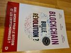 Livre Blockchain Bulle ou Révolution, Ophalen of Verzenden, Zo goed als nieuw