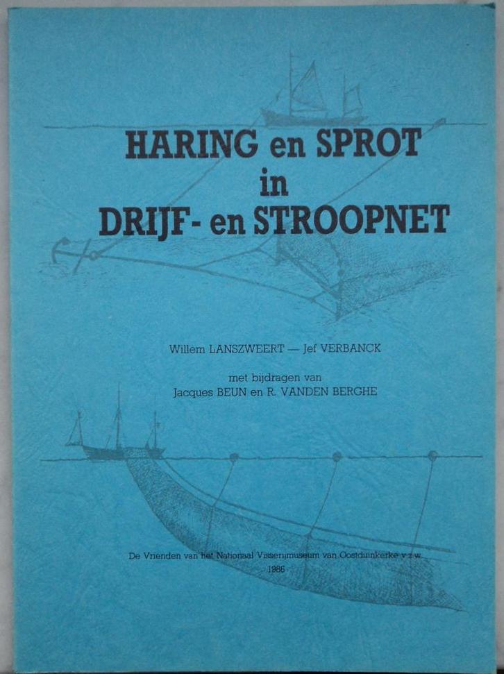Haring en sprot in drijf- en stroopnet, W. Lanszweert, Boeken, Geschiedenis | Stad en Regio, Gelezen, Verzenden