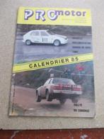 PRO MOTOR CONDROZ RALLYE COURSE DE COTE CALENDRIER 1985, Général, Utilisé, Enlèvement ou Envoi