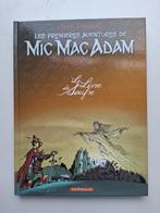 INTEGRALE 3 LES PREMIERES AVENTURES DE MIC MAC ADAM EO 2006, Boeken, Stripverhalen, Complete serie of reeks, Ophalen of Verzenden