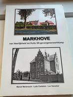 (KORTEMARK) Markhove. Van heerlijkheid tot Duits SS-gevangen, Boeken, Gelezen, Ophalen of Verzenden