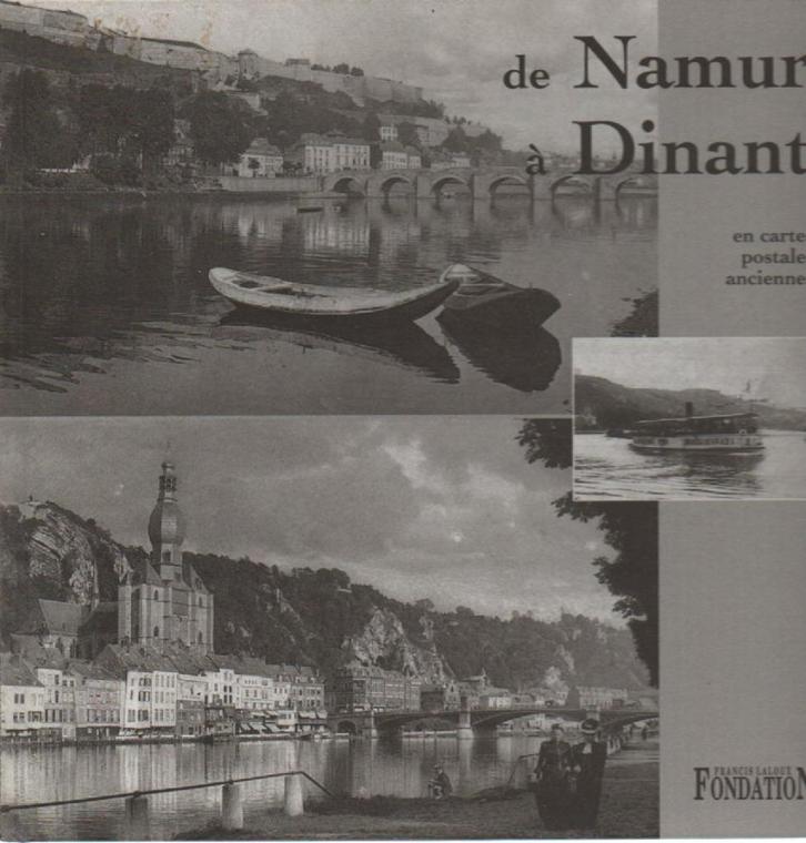 De NAMUR à DINANT en cartes postales anciennes (Laloux 1995), Livres, Récits de voyage, Neuf, Enlèvement ou Envoi