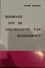 Bijdrage tot de geschiedenis van Buggenhout, Boeken, Geschiedenis | Nationaal, Ophalen of Verzenden, Zo goed als nieuw