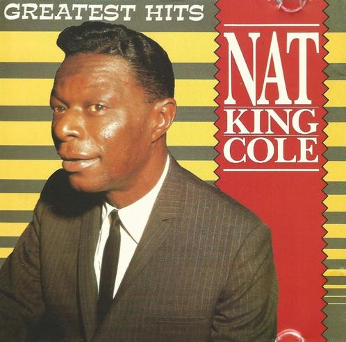 CD * NAT KING COLE - GREATEST HITS, CD & DVD, CD | Pop, Comme neuf, 1960 à 1980, Enlèvement ou Envoi