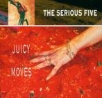 The Serious Five - Juicy Moves, Cd's en Dvd's, Verzenden, 1980 tot 2000