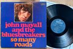 JOHN MAYALL & BLUESBREAKERS - So many roads (LP), 1960 tot 1980, Ophalen of Verzenden, Zo goed als nieuw, 12 inch