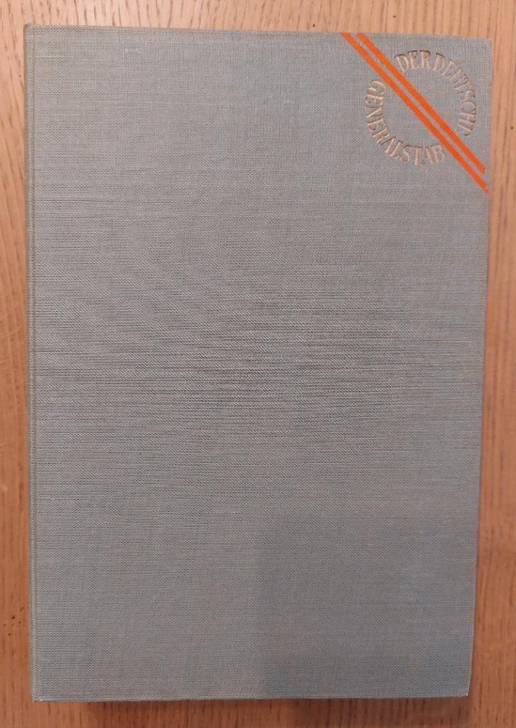 Der deutsche Generalstab, Livres, Guerre & Militaire, Utilisé, Général, Deuxième Guerre mondiale, Enlèvement ou Envoi