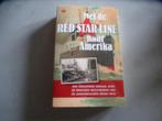 Met de Red Star Line naar Amerika, Boeken, Ophalen of Verzenden, Alex Van Haecke, 20e eeuw of later, Gelezen