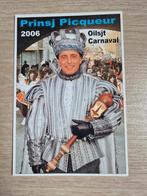 Postkaart Prins Picqueur 2006 Aalst Carnaval, Verzamelen, Ophalen of Verzenden
