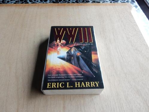 nr.57 - World war III - Eric L. Harry - roman, Livres, Romans, Amérique, Enlèvement ou Envoi