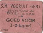 S.M. VOORUIT - GENT Goed voor 1/2 brood 1/7/'56, Verzamelen, Verzenden