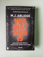 M.J. Arlidge - Wie niet weg is, Livres, Thrillers, Comme neuf, Pays-Bas, Enlèvement ou Envoi, M.J. Arlidge