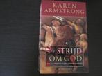 De Strijd om God   -Karen Armstrong-, Boeken, Godsdienst en Theologie, Ophalen of Verzenden, Van In