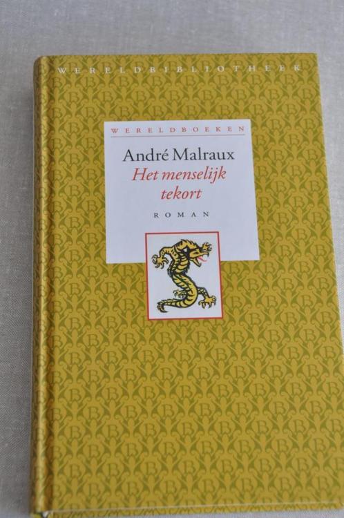 André Malraux - Het menselijke tekort (hardcover), Boeken, Literatuur, Zo goed als nieuw, Ophalen