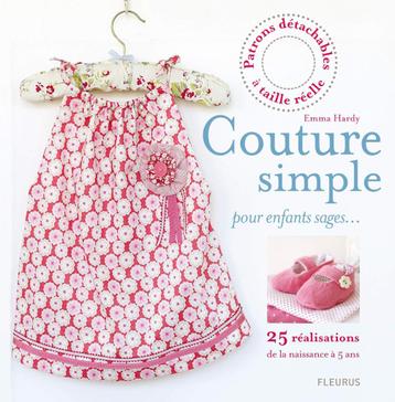 Couture simple pour enfants sages: 25 réalisations + patrons beschikbaar voor biedingen