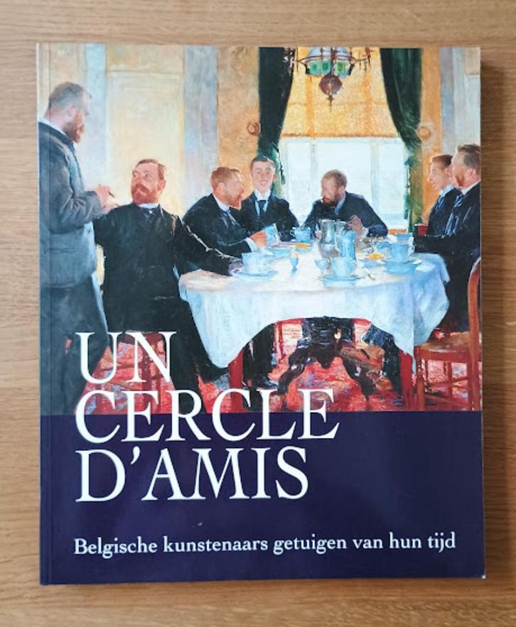 Un cercle d' amis, Belgische kunstenaars getuigen van hun ti, Boeken, Kunst en Cultuur | Beeldend, Ophalen of Verzenden