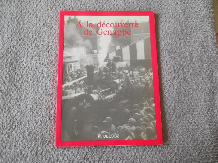 A la découverte de Genappe (R. Delooz) Bousval Ways Glabais, Boeken, Geschiedenis | Nationaal, Gelezen, Ophalen of Verzenden