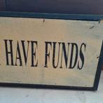 Leuke kader  met funny tekst, Girls want to have FUNDS, Ophalen of Verzenden, Gebruikt, Hout