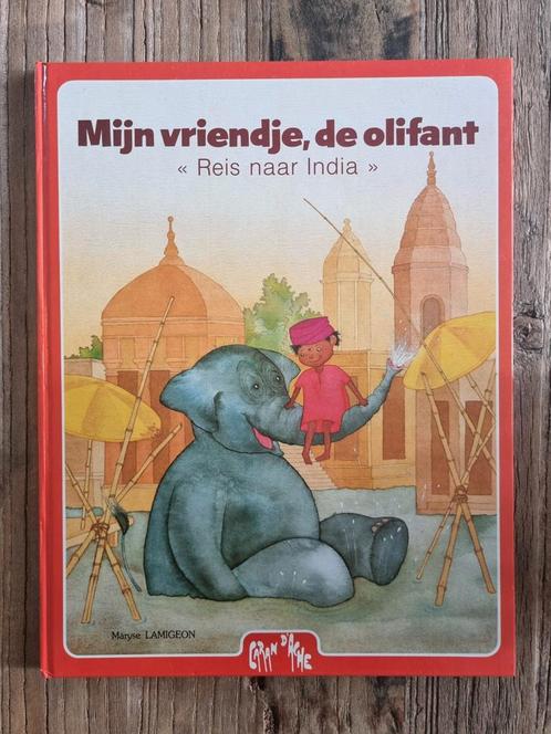 Boek: Mijn vriendje, de olifant (Reis naar India), Boeken, Kinderboeken | Jeugd | onder 10 jaar, Zo goed als nieuw, Non-fictie