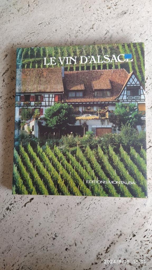 Le vin d'Alsace, Boeken, Kookboeken, Zo goed als nieuw, Overige typen, Frankrijk, Ophalen of Verzenden
