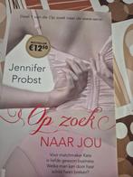 Jennifer Probst - Op zoek naar jou, Ophalen of Verzenden, Zo goed als nieuw, Jennifer Probst