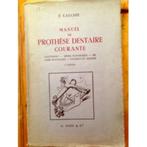 Manuel de prothèse dentaire courante. Caoutchouc. Rèsine syn, Ophalen of Verzenden, Cauchie, Overige wetenschappen