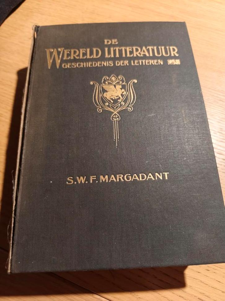 De Wereldliteratuur door Margadant. 1930, Boeken, Literatuur, Ophalen of Verzenden