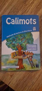 Calimots Méthode de lecture et d'écriture, manuel de lecture, Ophalen of Verzenden, Gelezen