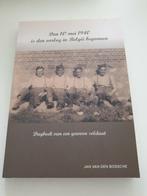 Den 10e mei 1940 is den oorlog in België begonnen.   DAGBOEK, Boeken, Ophalen of Verzenden, Tweede Wereldoorlog, Gelezen, Algemeen