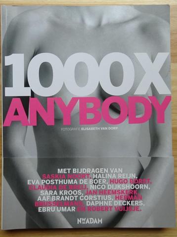 1000 X Anybody - Elisabeth van Dorp - 2010 beschikbaar voor biedingen