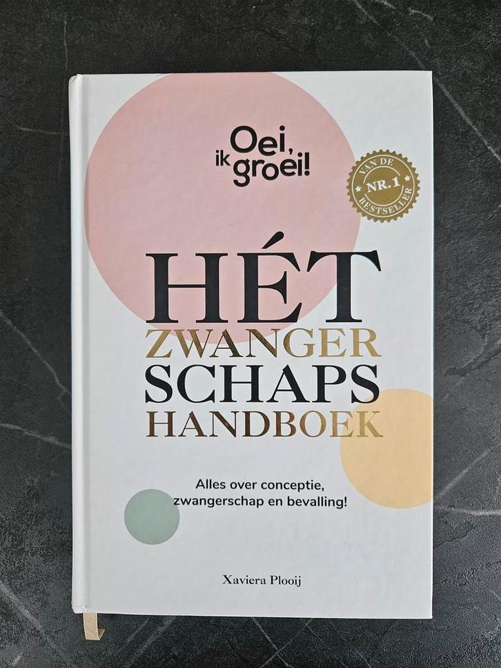 Xaviera Plooij - Hét zwangerschapshandboek, Boeken, Kinderboeken | Baby's en Peuters, Zo goed als nieuw, Ophalen of Verzenden