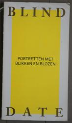 Blind Date - Portretten met Blikken en Blozen, Ophalen of Verzenden