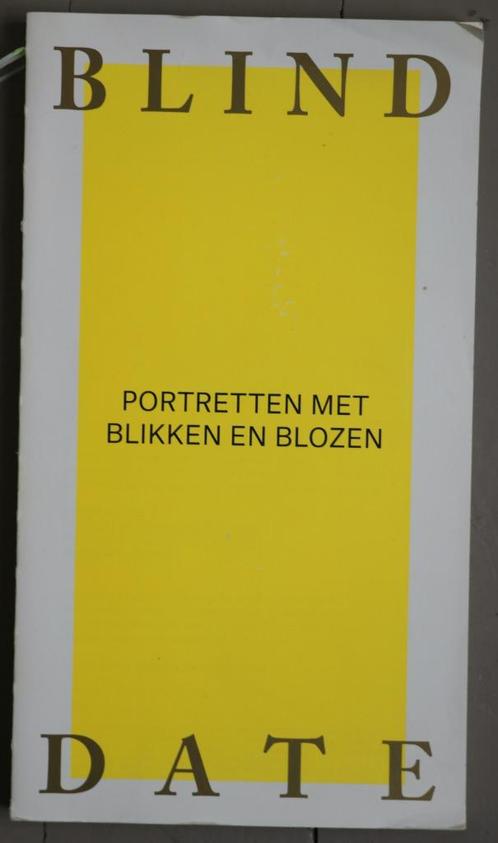 Blind Date - Portretten met Blikken en Blozen, Boeken, Kunst en Cultuur | Beeldend, Ophalen of Verzenden