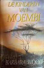 De kinderen van moembi, Livres, Barbara Wood, Reste du monde, Utilisé, Enlèvement ou Envoi