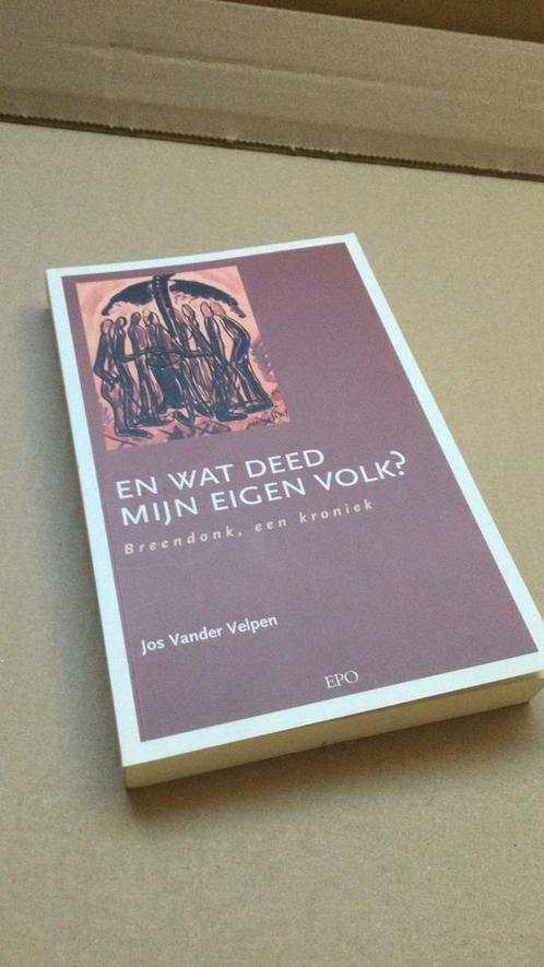 J. Vander Velpen - En wat deed mijn eigen volk?, Livres, Guerre & Militaire, Comme neuf, Enlèvement ou Envoi