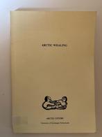 Arctic Whaling. Proceedings of the international symposium 1, Ophalen of Verzenden, Gelezen
