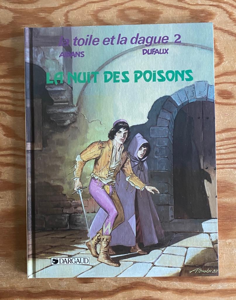 La TOILE ET LA DAGUE   Aidans   Dufaux   EO TTBE, Boeken, Stripverhalen, Ophalen of Verzenden