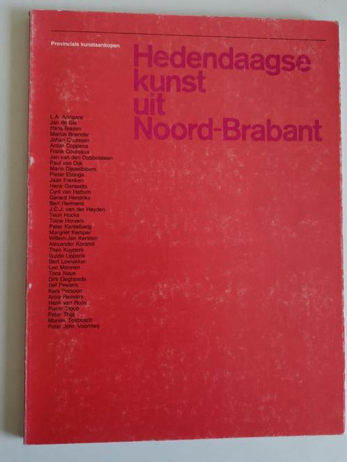 Hedendaagse kunst uit Noord-Brabant, Boeken, Kunst en Cultuur | Beeldend, Gelezen, Schilder- en Tekenkunst, Ophalen of Verzenden