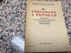 De VERSAILES a POTSDAM. La France et le probleme allemand, Enlèvement ou Envoi, Avant 1940, Utilisé, Autres sujets/thèmes
