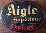 Aigle Superier Export, Verzamelen, Ophalen of Verzenden, Gebruikt, Reclamebord