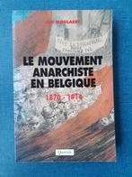 Le mouvement anarchiste en Belgique 1870 - 1914, Utilisé, Enlèvement ou Envoi, Jan Moulaert