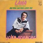 John Spencer - Lana, CD & DVD, Vinyles Singles, Comme neuf, 7 pouces, En néerlandais, Enlèvement ou Envoi