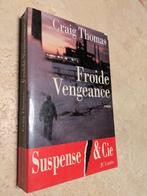Froide vengeance (Craig Thomas)., Gelezen, Europa overig, Verzenden, Craig Thomas.