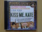 Kiss me, Kate - Broadway Classics, Gebruikt, Ophalen of Verzenden, 1980 tot 2000