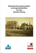 Nieuwpoortse gesneuvelden en burgerslachtoffers, Boeken, Oorlog en Militair, Ophalen of Verzenden, Gelezen