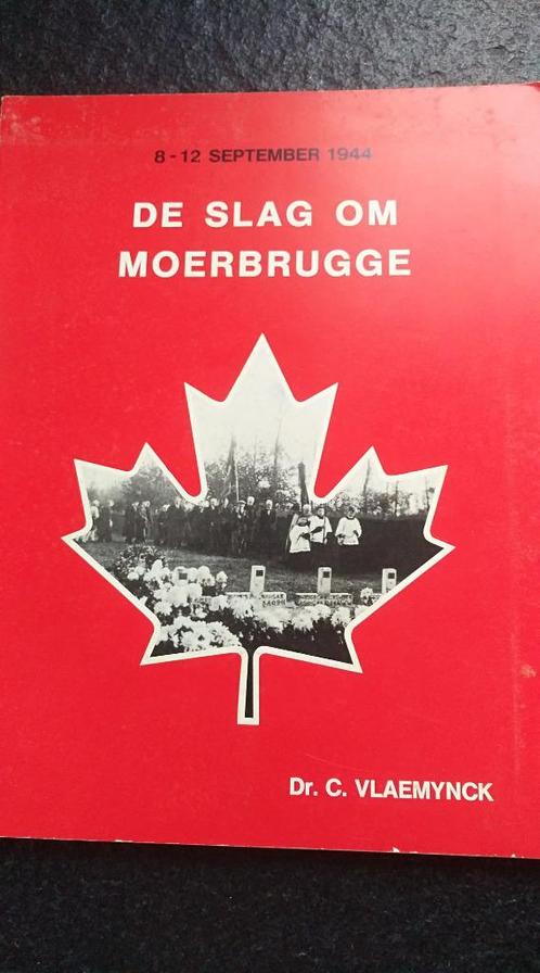 Boek De slag om Moerbrugge 8-12 sept. 1944, Livres, Guerre & Militaire, Comme neuf, Autres sujets/thèmes, Deuxième Guerre mondiale