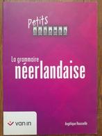 La grammaire néerlandaise, Boeken, Taal | Overige Talen, Neerlandais, Van in, Nieuw, Ophalen of Verzenden