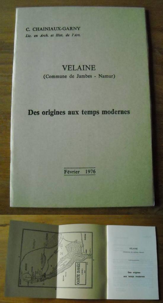 Velaine - commune de Jambes - Namur  (C. Chainiaux-Garny), Livres, Histoire nationale, Utilisé, Enlèvement ou Envoi