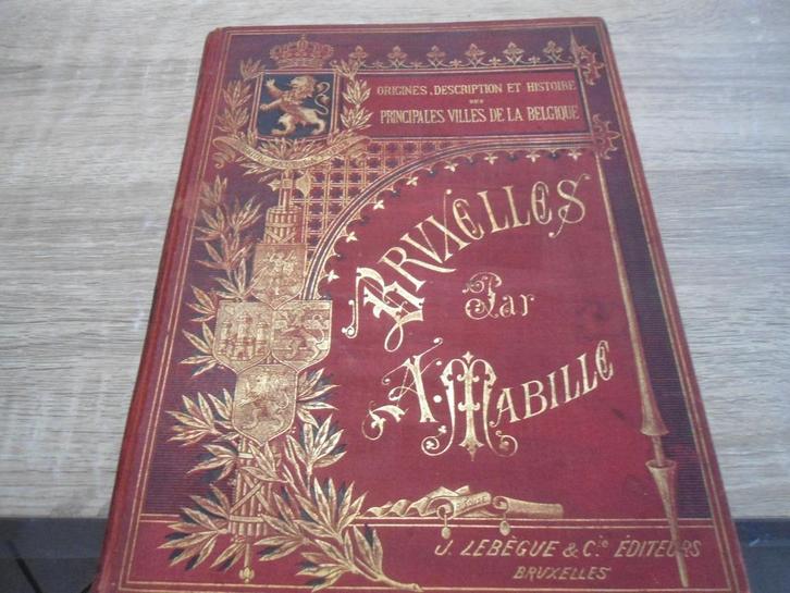 Très Beau Livre sur Bruxelles Fin 19 éme, Antiquités & Art, Antiquités | Livres & Manuscrits, Enlèvement ou Envoi
